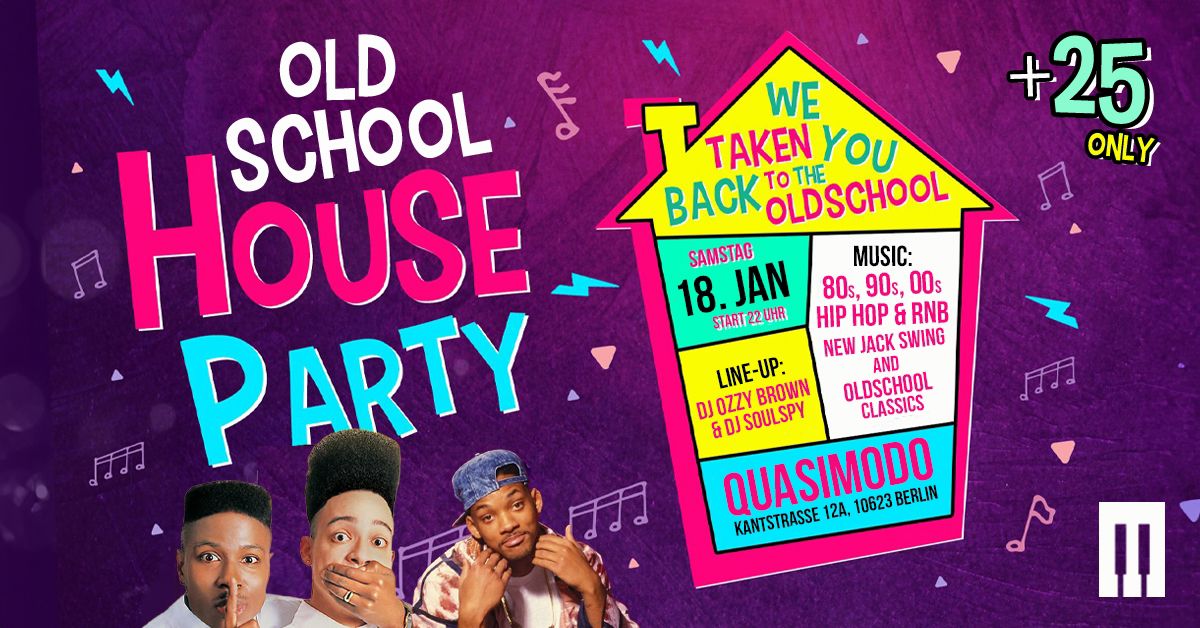 Old School House Party